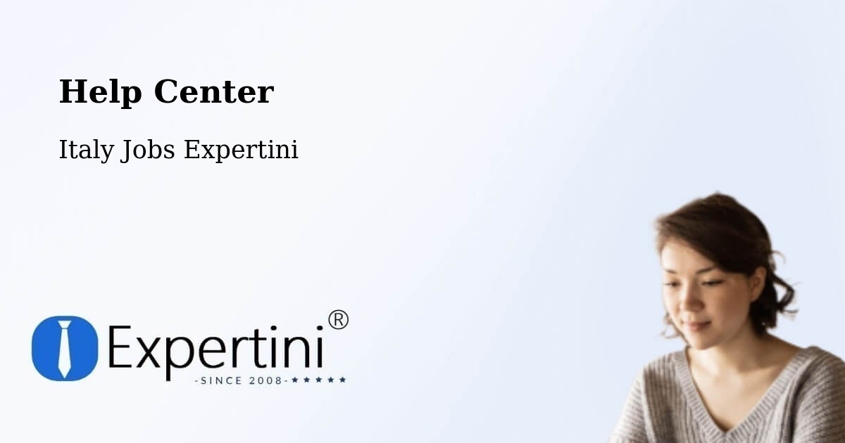 Help Center – Claut - Italy Jobs Expertini