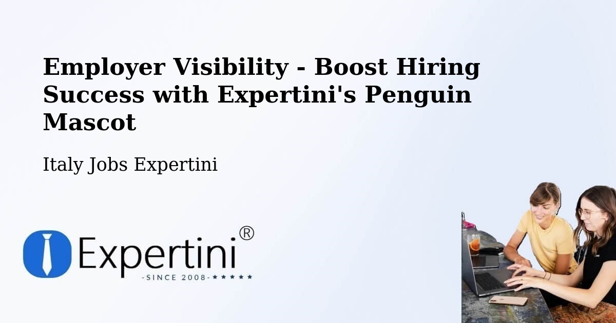 CV and Resume Visibility Optimization – Claut - Italy Jobs Expertini